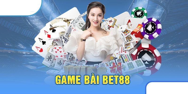 Các sản phẩm đáng chơi tại Game Bài Bet88