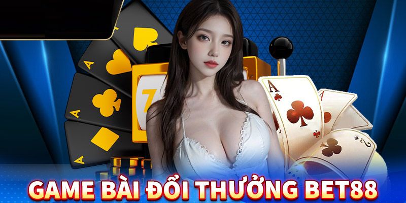 Phân tích ưu điểm của Game Bài Bet88